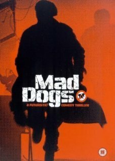 Постер Mad Dogs