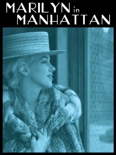 Marilyn in Manhattan скачать фильм торрент
