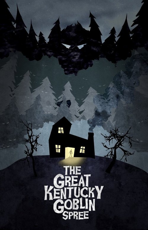 Постер The Great Kentucky Goblin Spree