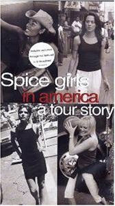 Постер The Spice Girls in America: A Tour Story