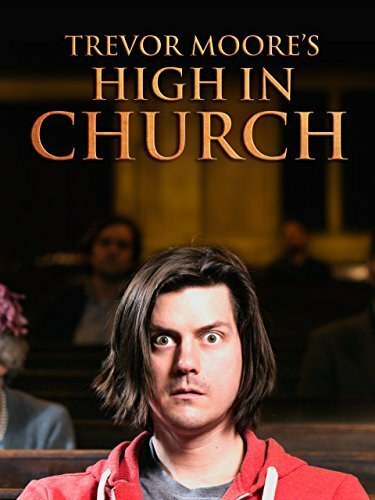 Постер Trevor Moore: High in Church