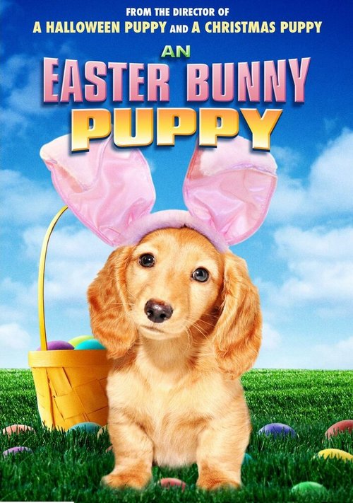 An Easter Bunny Puppy скачать фильм торрент