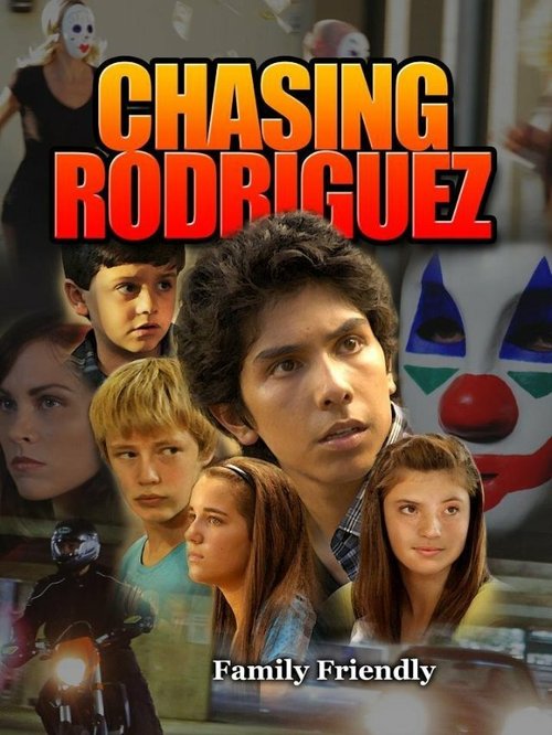 Постер Chasing Rodriguez