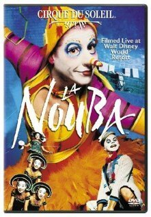 Cirque du Soleil: La Nouba скачать фильм торрент