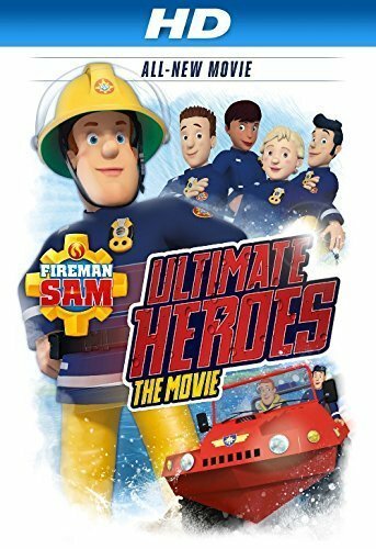 Постер Fireman Sam: Ultimate Heroes - The Movie