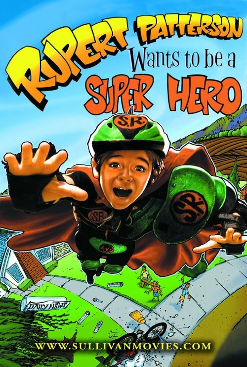 Постер Руперт Патерсон хочет быть супергероем