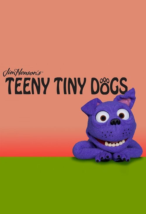 Постер Teeny Tiny Dogs