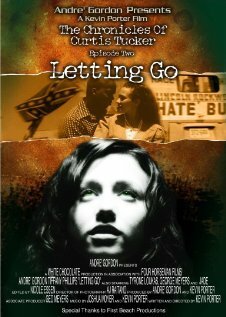 Постер The Chronicles of Curtis Tucker: Letting Go