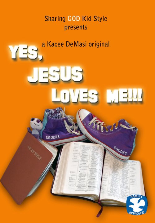 Постер Yes, Jesus Loves Me!!!
