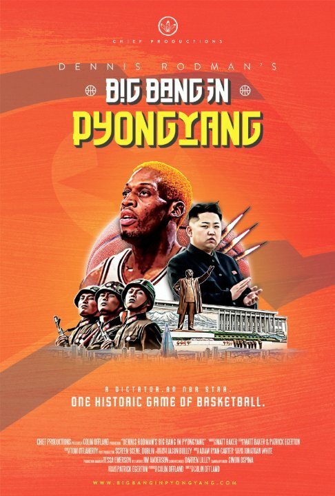 Постер Большая игра Денниса Родмана в Пхеньяне