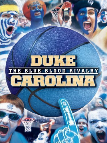 Duke-Carolina: The Blue Blood Rivalry скачать фильм торрент