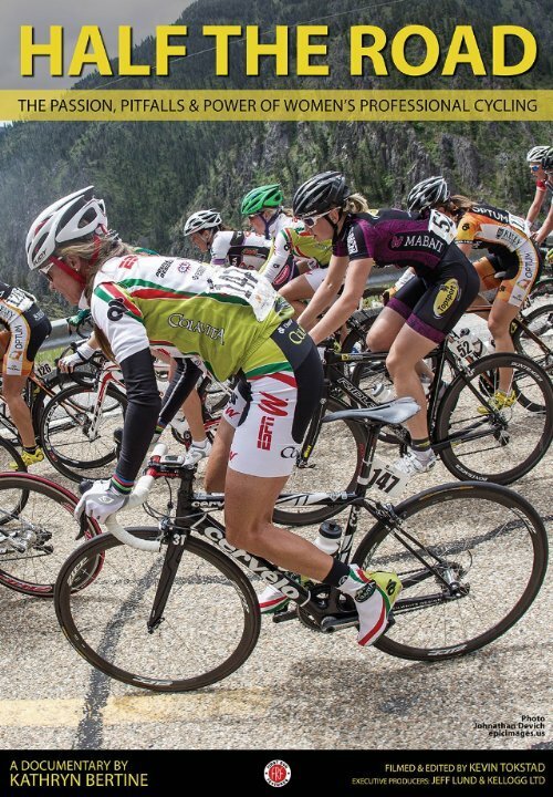скачать Half The Road: The Passion, Pitfalls & Power of Women's Professional Cycling через торрент