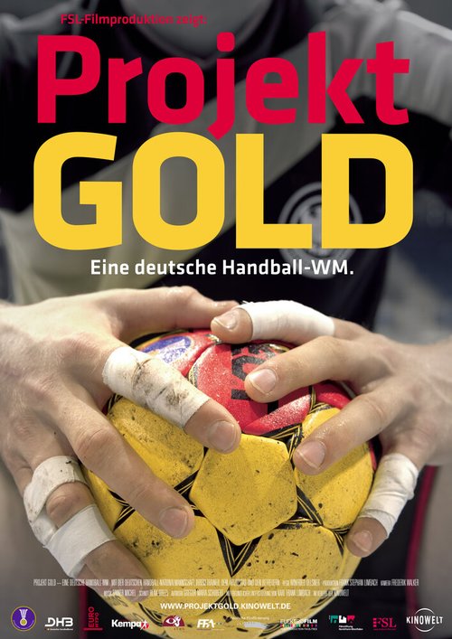 Постер Projekt Gold - Eine deutsche Handball-WM
