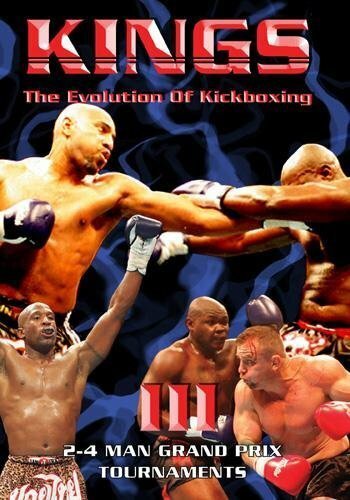 Постер Ring Kings III: The Evolution of Kickboxing
