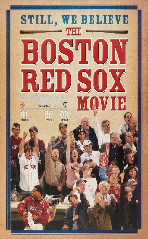 Still We Believe: The Boston Red Sox Movie скачать фильм торрент