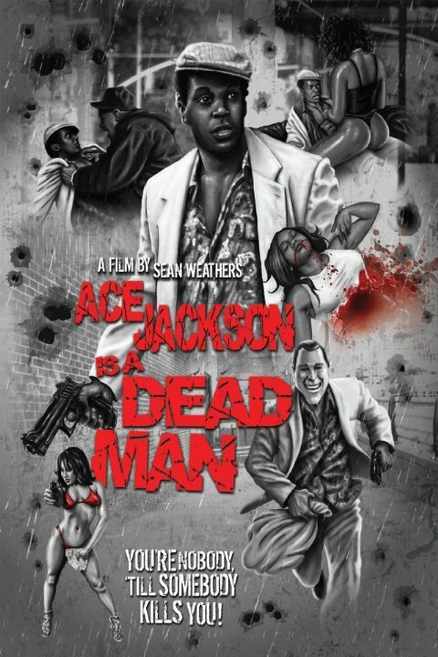 Постер Ace Jackson Is a Dead Man