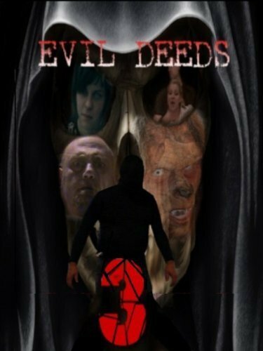 Постер Evil Deeds 3
