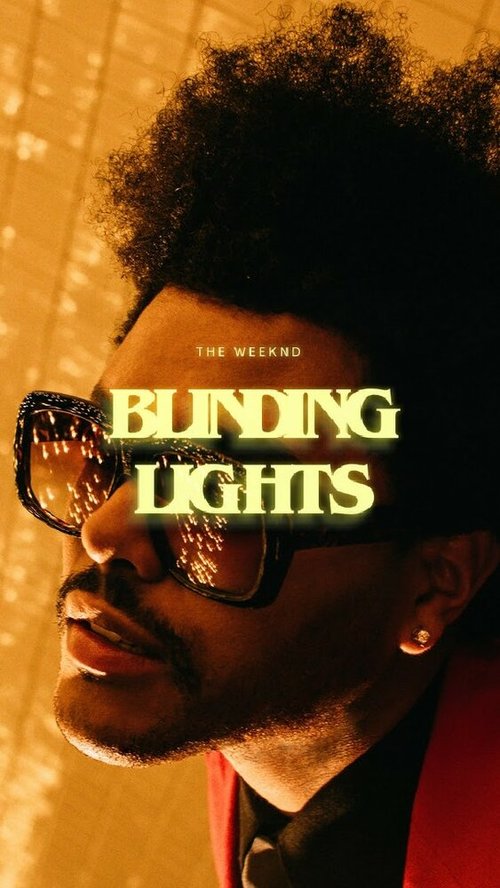 Постер The Weeknd: Blinding Lights