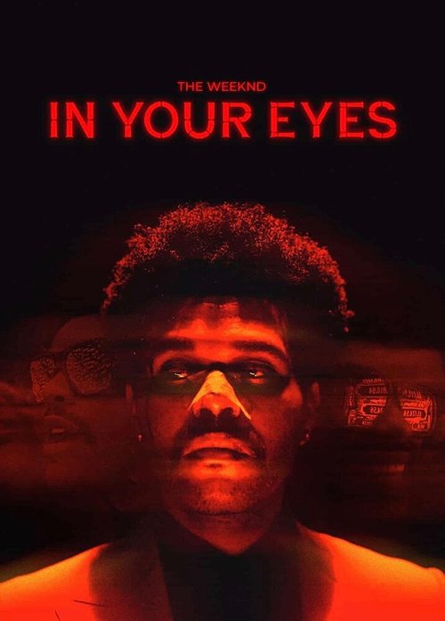 скачать The Weeknd: In Your Eyes через торрент