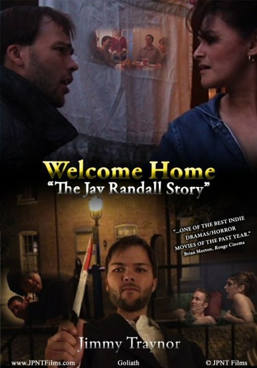 Постер Welcome Home: The Jay Randall Story 2009