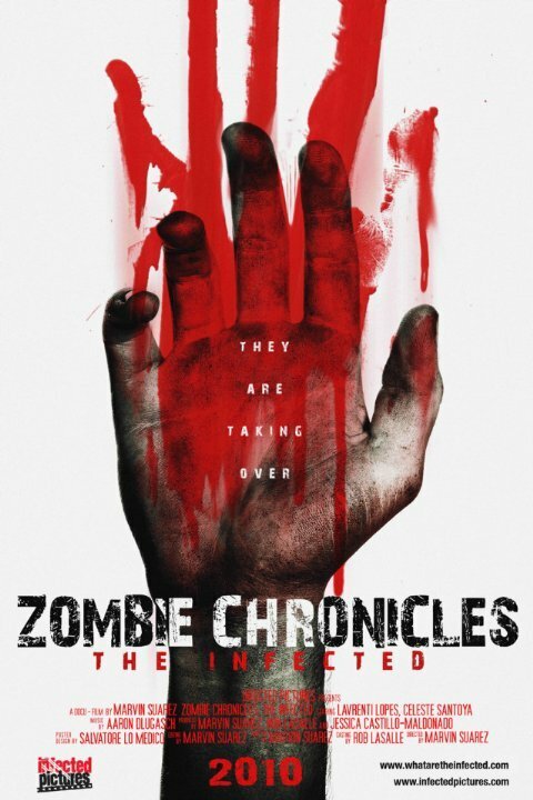 Постер Zombie Chronicles: The Infected