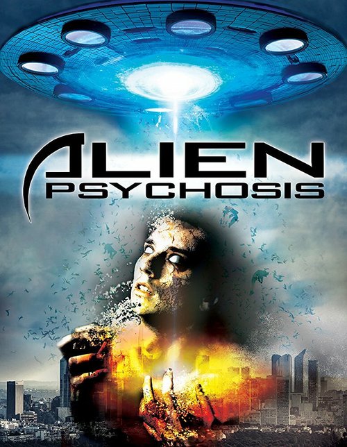 Постер Инопланетный психоз