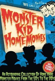 Постер Monster Kid Home Movies