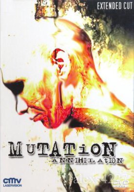 Постер Мутация — Уничтожение