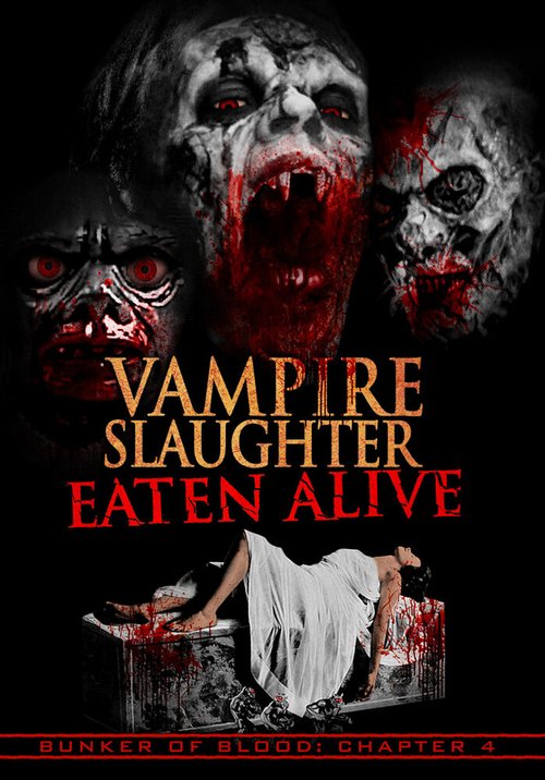 Постер Резня вампиров: Съеденные заживо