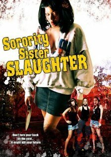 Постер Sorority Sister Slaughter