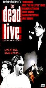 Постер The Dead Live