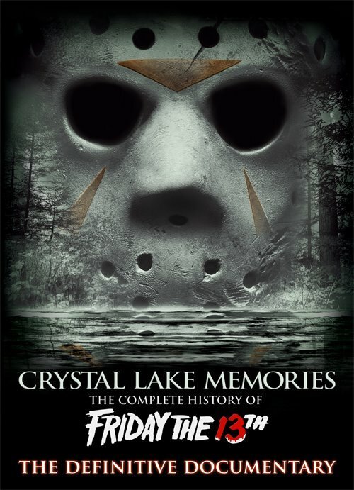 Постер Воспоминания Хрустального озера: Полная история пятницы 13-го